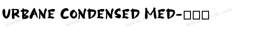 Urbane Condensed Med字体转换